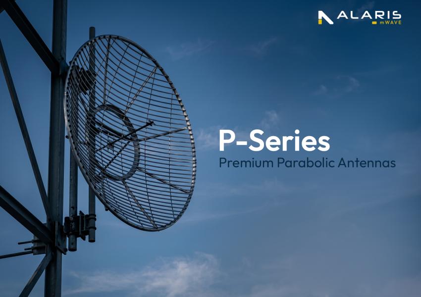 Proven Performance That Endures: Continued Demand for Alaris mWave’s P-Series Parabolic Grid Antennas